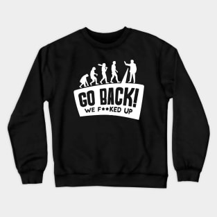 Evolution Go Back Crewneck Sweatshirt